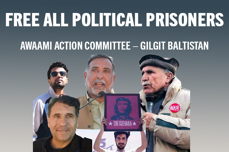 Pakistan: URGENT SOLIDARITY APPEAL – release arrested leaders of the Awaami Action Committee Gilgit Baltistan!